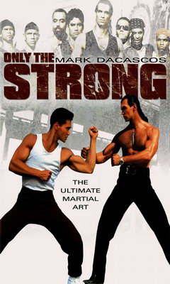 Only the Strong (1993)