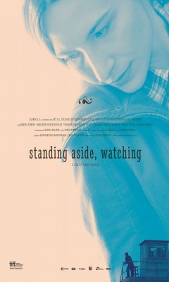 Standing Aside Watching (2013)