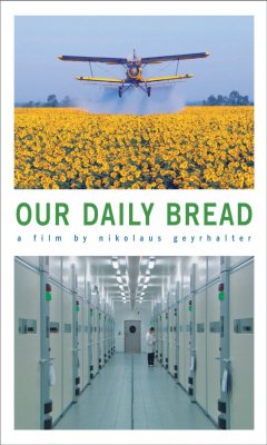 Our Daily Bread (2005)