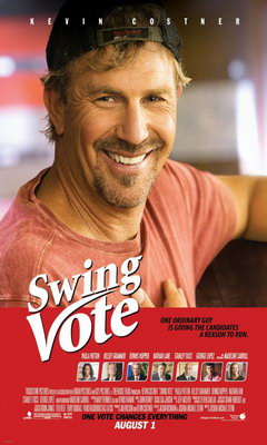 SWING VOTE (2008)