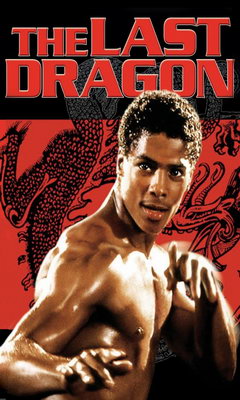 The Last Dragon (1985)