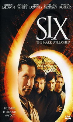 Six: The Mark Unleashed (2004)