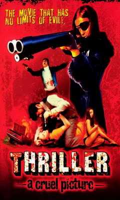 Thriller: A Cruel Picture (1973)