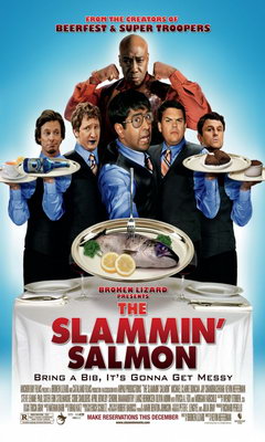 The Slammin' Salmon (2009)