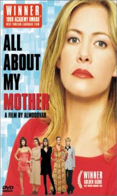Όλα για τη Μητέρα μου (1999)