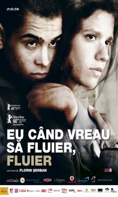 Eu cand vreau sa fluier, fluier (2010)