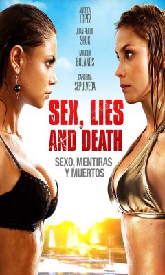 Sex Lies And Death (2011)