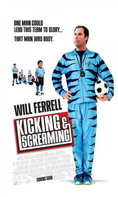 Kicking & Screaming (2005)