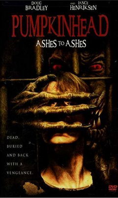Pumpkinhead: Ashes to Ashes (2006)