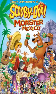 Scooby-Doo! and the Monster of Mexico (2003)