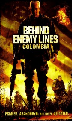 Behind Enemy Lines: Colombia (2009)