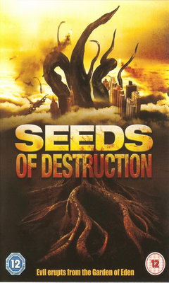 Seeds of Destruction (2011)