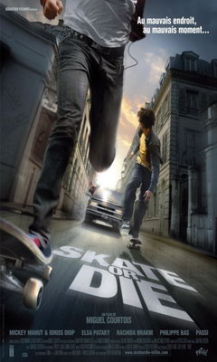 Skate or Die (2008)