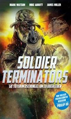 Soldier Terminators (1988)