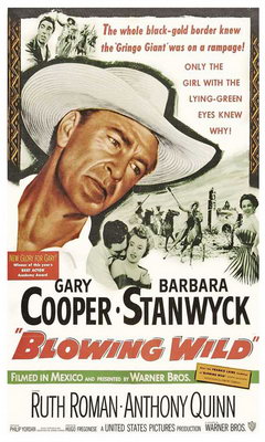 Blowing Wild (1953)