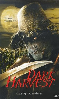 Dark Harvest (2004)