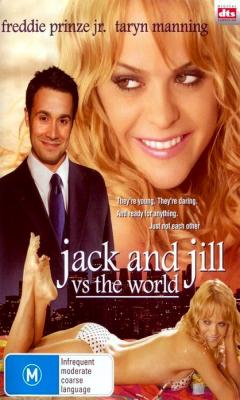 Jack and Jill vs. the World (2008)