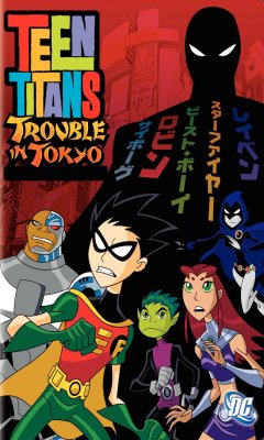 Teen Titans: Trouble in Tokyo (2007)