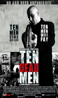 Ten Dead Men (2008)