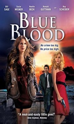 Blue Blood (2007)