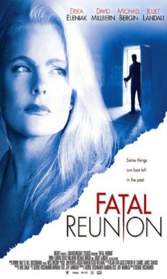 Fatal Reunion (2005)