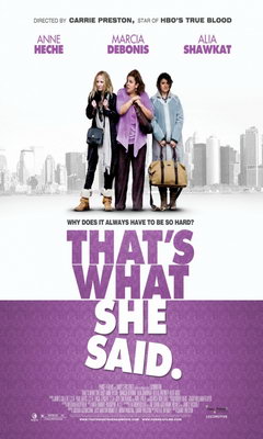 That's What She Said (2012)