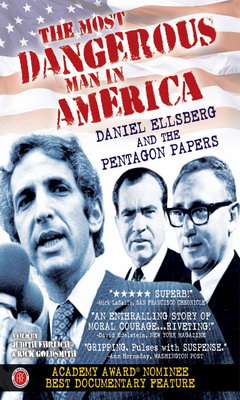 The Most Dangerous Man in America: Daniel Ellsberg and the Pentagon Pa
