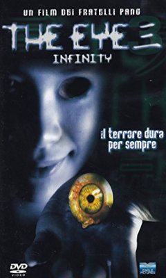 The Eye: Infinity (2005)
