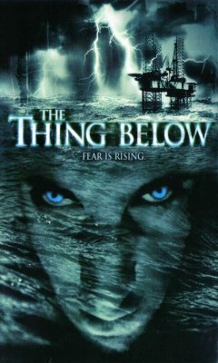 The Thing Below (2004)