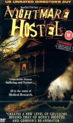 Nightmare Hostel (2005)