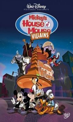 Mickey's House of Villains (2001)