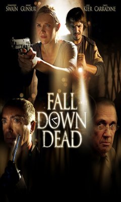 Fall down dead (2007)