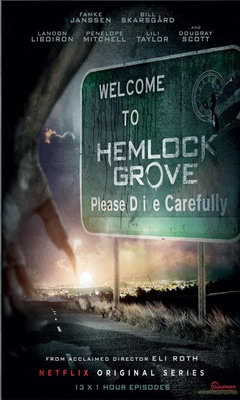 Hemlock Grove (2013)