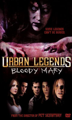 Urban Legends: Bloody Mary (2005)