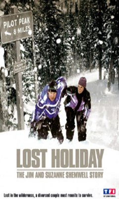 Lost Holiday: The Jim & Suzanne Shemwell Story (2007)