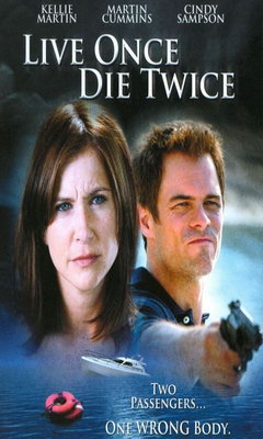 Live Once, Die Twice (2006)