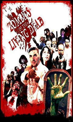 Zombies of the Living Dead (2015)